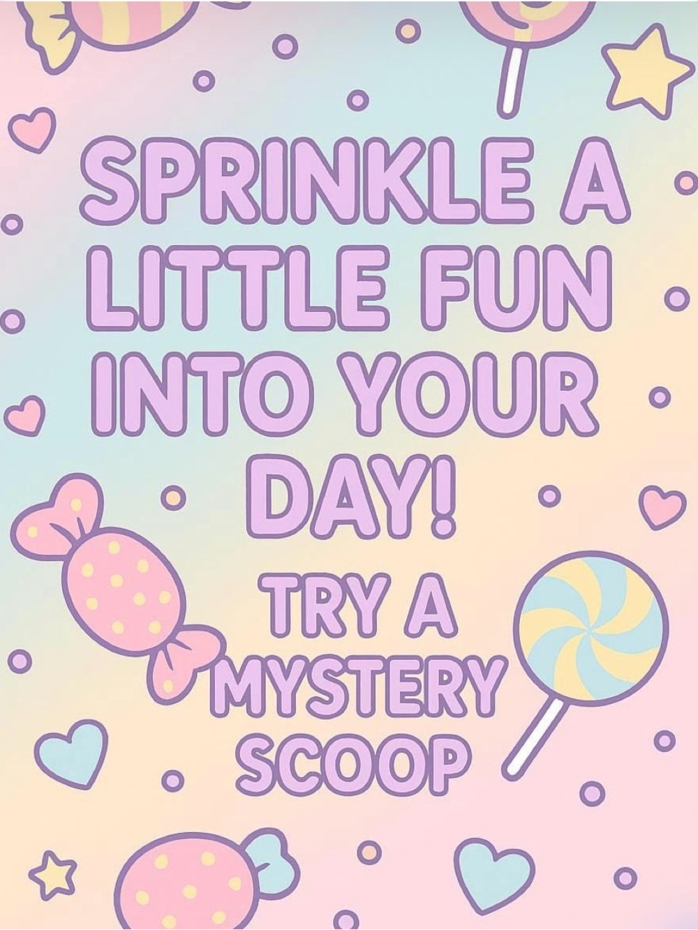 Mystery scoops